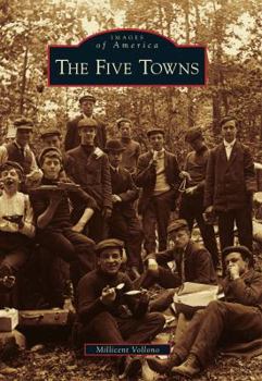 The Five Towns - Book  of the Images of America: New York