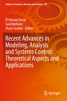 Paperback Recent Advances in Modeling, Analysis and Systems Control: Theoretical Aspects and Applications Book