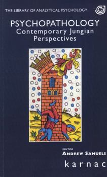 Paperback Psychopathology (The Library of Analytical Psychology) Book