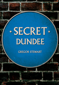 Paperback Secret Dundee Book