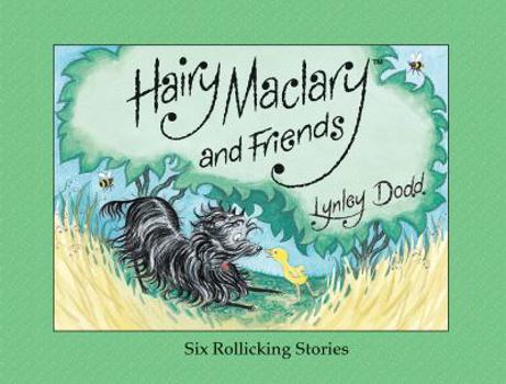 Hardcover Hairy Maclary and Friends: Six Rollicking Stories Book