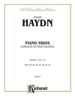 Paperback Joseph Hayden Piano Trios, Kalmus Edition: Complete in 4 Volumes Book
