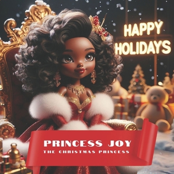 Paperback Princess Joy: The Christmas Princess Book