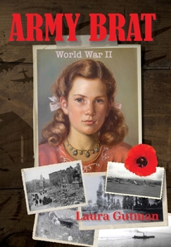 Hardcover Army Brat: World War II Book