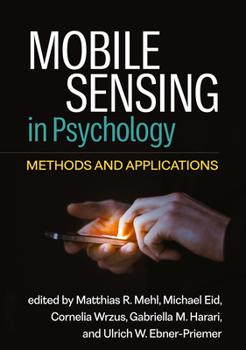 Hardcover Mobile Sensing in Psychology: Methods and Applications Book