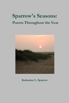 Paperback Sparrow's Seasons: Poems Throughout the Year Book