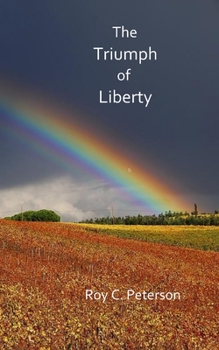 Paperback The Triumph of Liberty Book