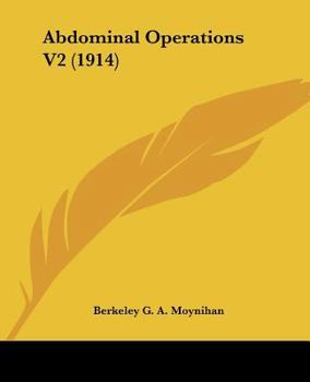 Paperback Abdominal Operations V2 (1914) Book