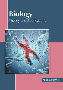 Hardcover Biology: Theory and Applications Book
