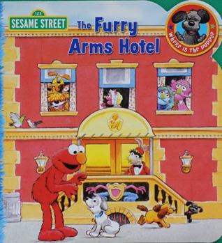 Paperback The Furry Arms Hotel - Sesame Street Book