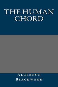 The Human Chord