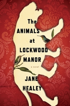 Hardcover The Animals at Lockwood Manor Book
