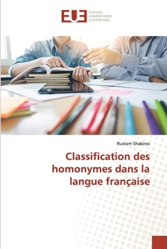Paperback Classification des homonymes dans la langue française [French] Book