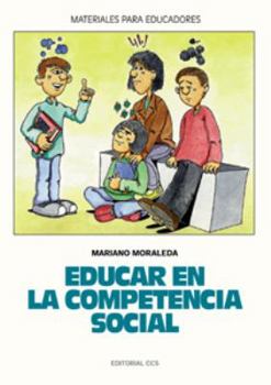 Paperback Educar en la competencia social: Un programa para la tutoría con adolescentes [Spanish] Book