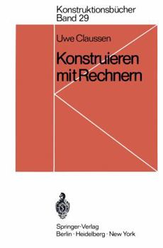 Paperback Konstruieren Mit Rechnern [German] Book