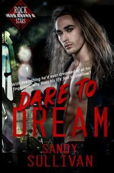 Dare to Dream - Book #2 of the Iron Rogue