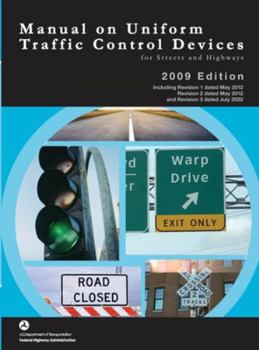 Hardcover Manual on Uniform Traffic Control Devices for Streets and Highways - 2009 Edition incl. Revisions 1-3 (Complete Book, Color Print, Hardcover) Book
