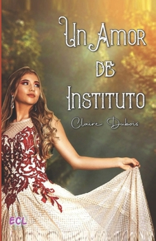 Paperback Un Amor de Instituto [French] Book