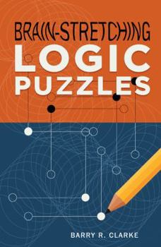 Paperback Brain-Stretching Logic Puzzles Book