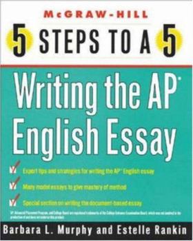 Paperback 5 Steps to a 5 Writing the AP English Essay Book