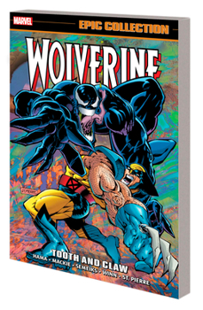 Wolverine Epic Collection, Vol. 9: Tooth and Claw - Book  of the Wolverine Epic Collection
