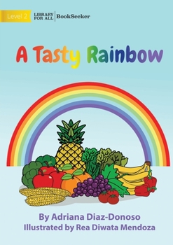 Paperback A Tasty Rainbow Book