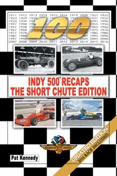 Paperback Indy 500 Recaps-The Short Chute Edition Book