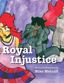 Hardcover Royal Injustice Book