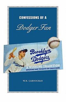 Paperback Confessions of a Dodger Fan Book