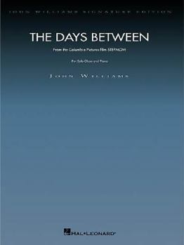 Paperback The Days Between: From Stepmom for Solo Oboe and Piano Book