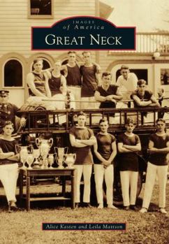 Great Neck - Book  of the Images of America: New York