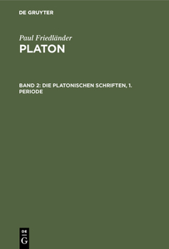 Hardcover Die Platonischen Schriften, 1. Periode [German] Book