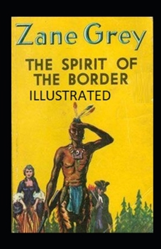 Paperback The Spirit of the Border illustrated Book