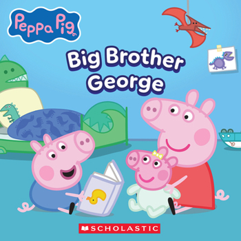 Paperback Peppa Pig: Big Brother George Book