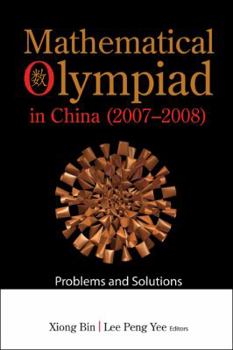 Paperback Math Olympiad in China(2007-2008) Book