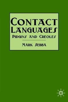 Paperback Contact Languages: Pidgins and Creoles Book