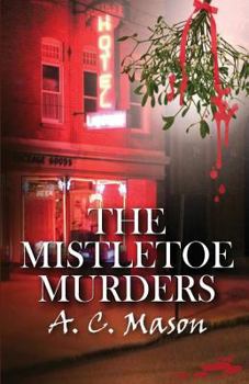 Paperback The Mistletoe Murders Book