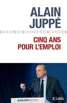 Paperback Cinq ans pour l'emploi [French] Book