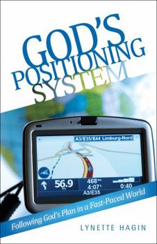 Paperback God's Positioning System: Following God's Plan in a Fast-Paced World Book