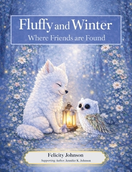 Paperback Fluffy and Winter: Where Friends are Found Book