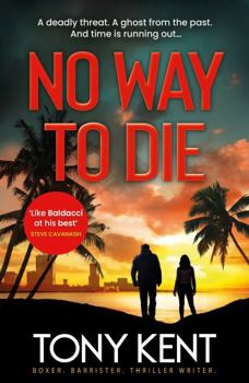 Hardcover No Way to Die:: ’Orphan X meets 007’ (Dempsey/Devlin Book 4) Book