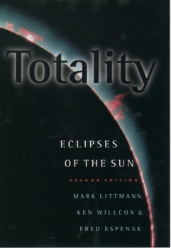 Hardcover Totality: Eclipses of the Sun Book