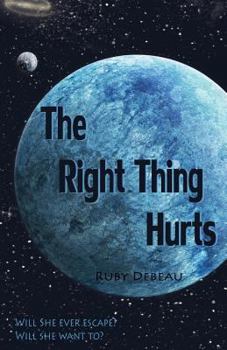 Paperback The Right Thing Hurts Book