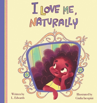 Hardcover I Love Me, Naturally Book