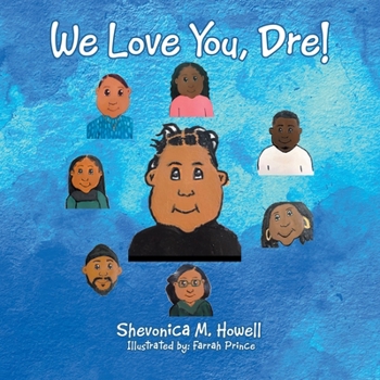 Paperback We Love You, Dre! Book