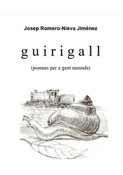 Paperback Guirigall (poemes per a gent menuda) [Catalan] Book