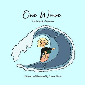 Paperback One Wave: A little book of oneness Book
