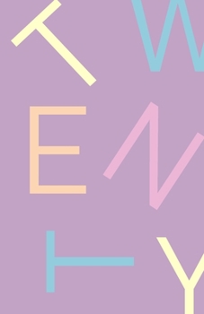 Twenty: Planner 2020 / Diary / Agenda (January until December), 2-page MONTHLY & WEEKLY layouts + notes for SIMPLY ORGANIZING YOUR DAYS, lavendar purple cover