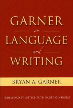 Hardcover Garner on Language & Writing Book