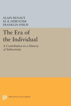 Paperback The Era of the Individual: A Contribution to a History of Subjectivity Book